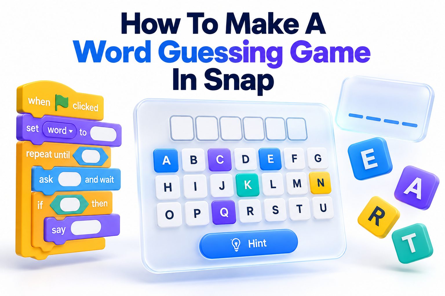 Snap! coding interface showing a word guessing game